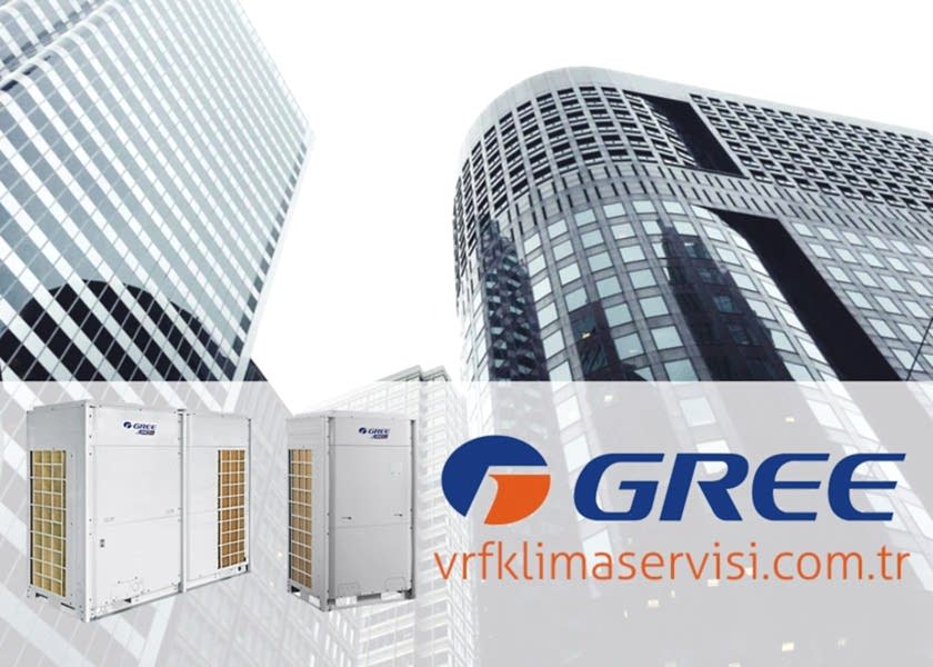 Gree VRF Klima Servisi