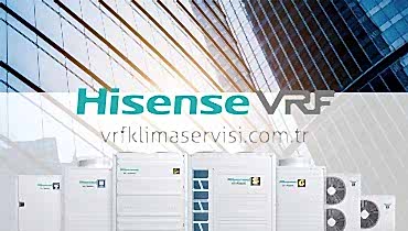 Hisense VRF Klima Servisi