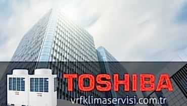 Toshiba VRF Klima Servisi